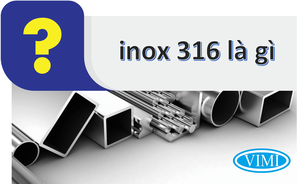 inox 316 là gì 1