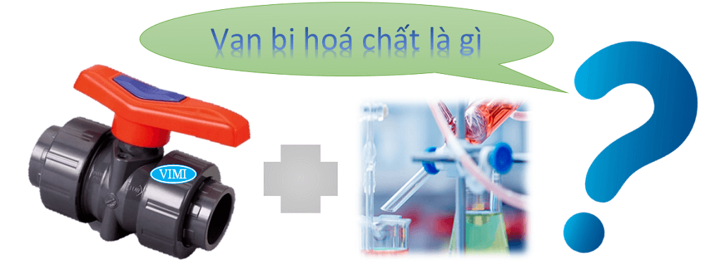 van bi hoá chất 8