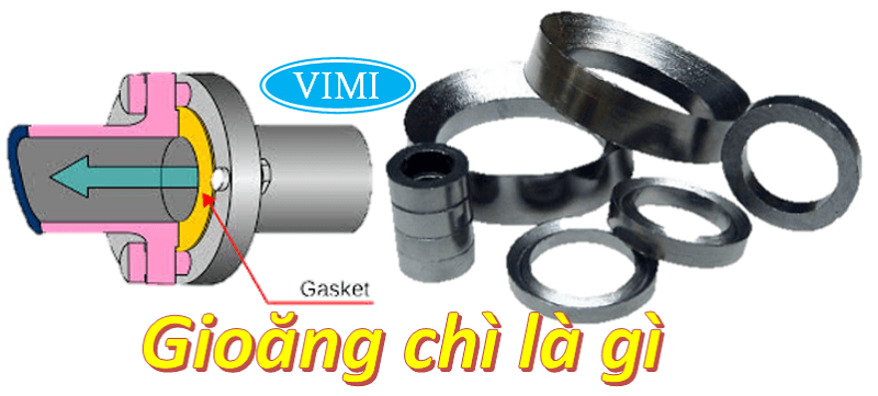 Gioăng chì là gì 01