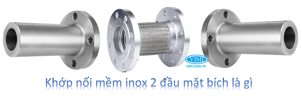 Khớp nối mềm inox 2 đầu mặt bích là gì Khớp nối mềm inox 2 đầu mặt bích là gì 2