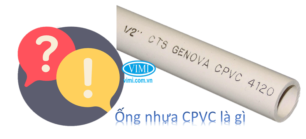 Ống nhựa CPVC là gì 2