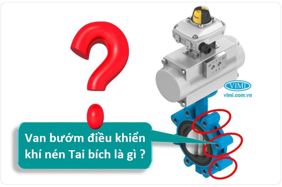 Van bướm điều khiển khí nén tai bích là gì?