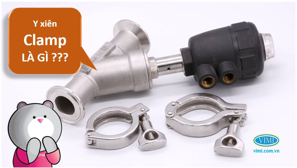 Van Y xiên khí nén 2 đầu clamp là gì ?