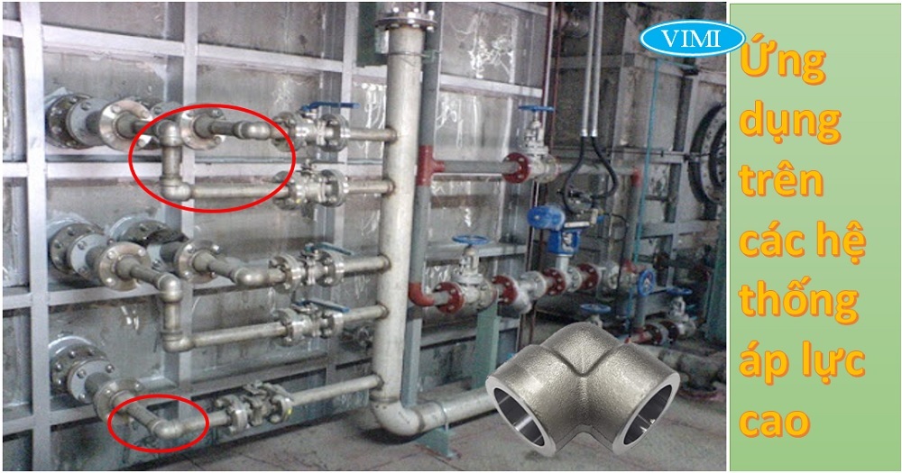  Cút hàn thép rèn A105 - Ứng dụng trong hệ thống áp suất cao