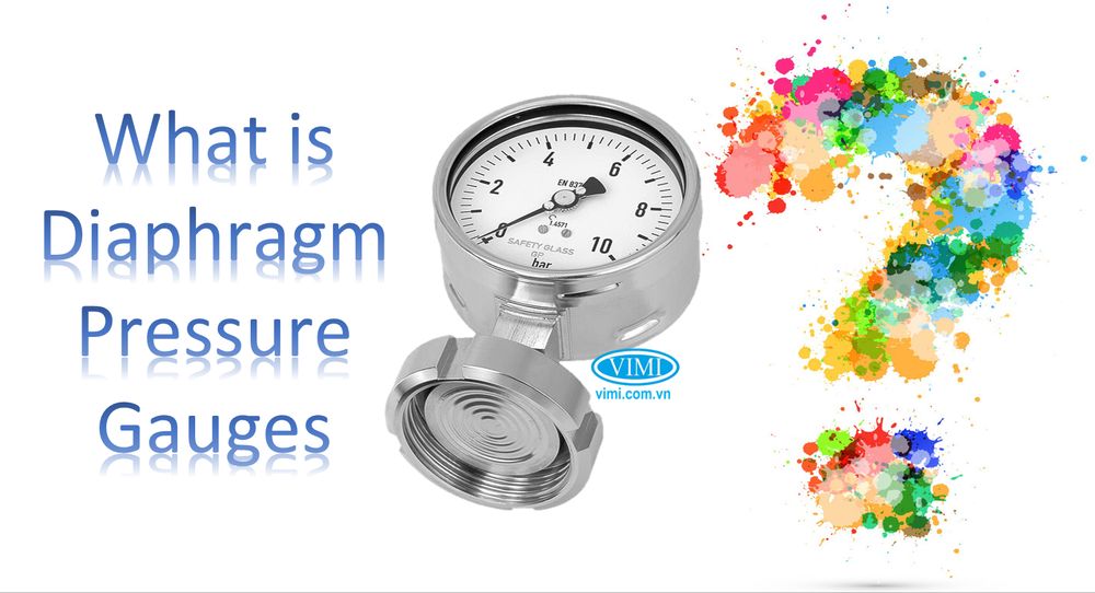Diaphragm pressure gauges là gì