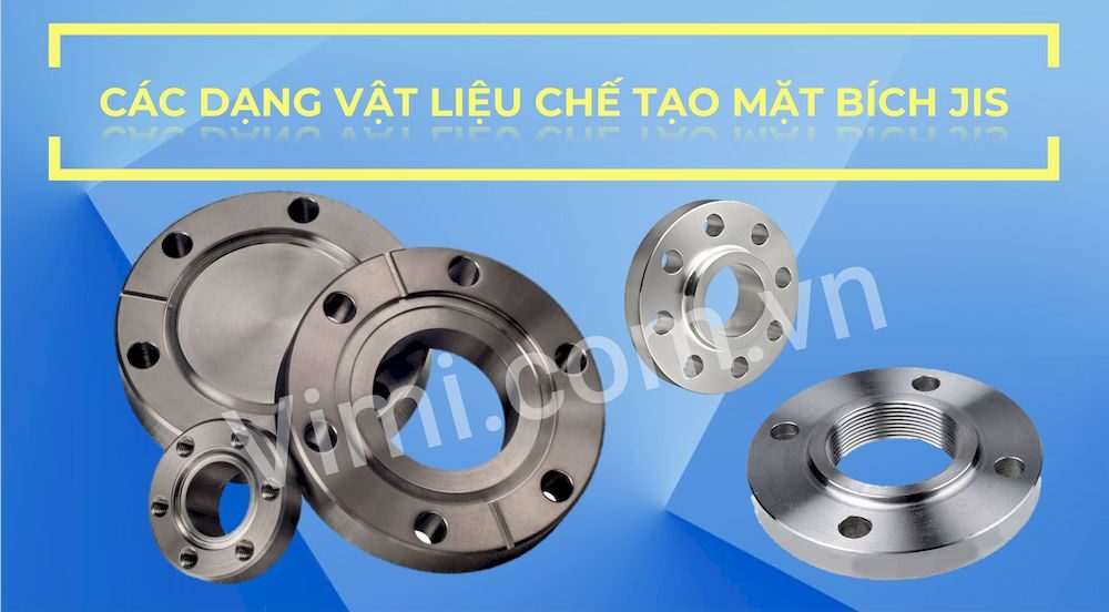 vật liệu chế tạo mặt bích jis