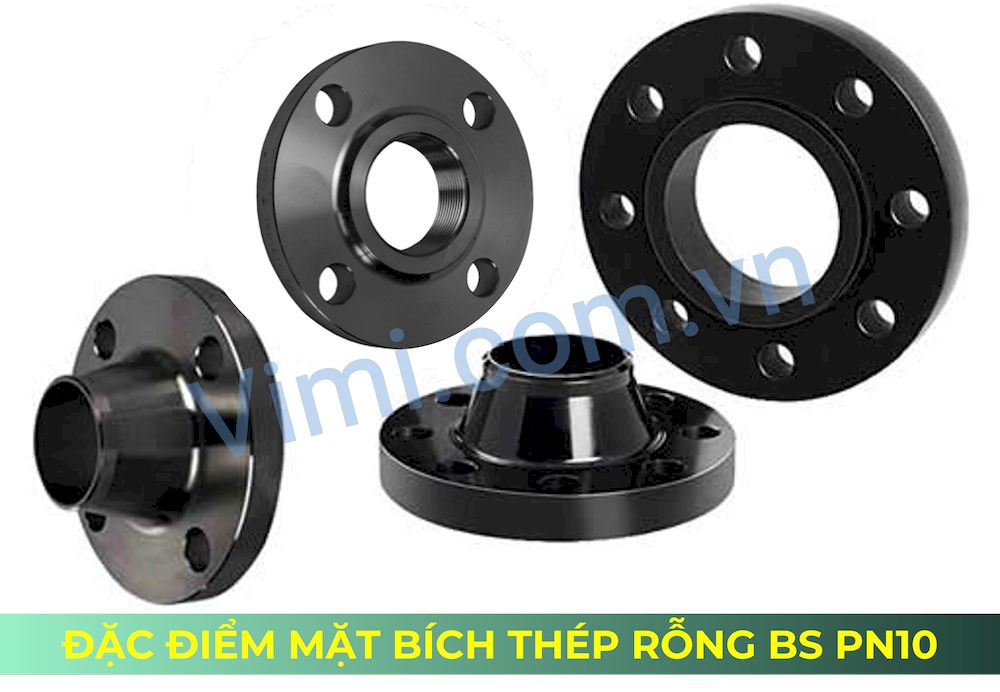 Đặc điểm mặt bích thép rỗng BS PN10