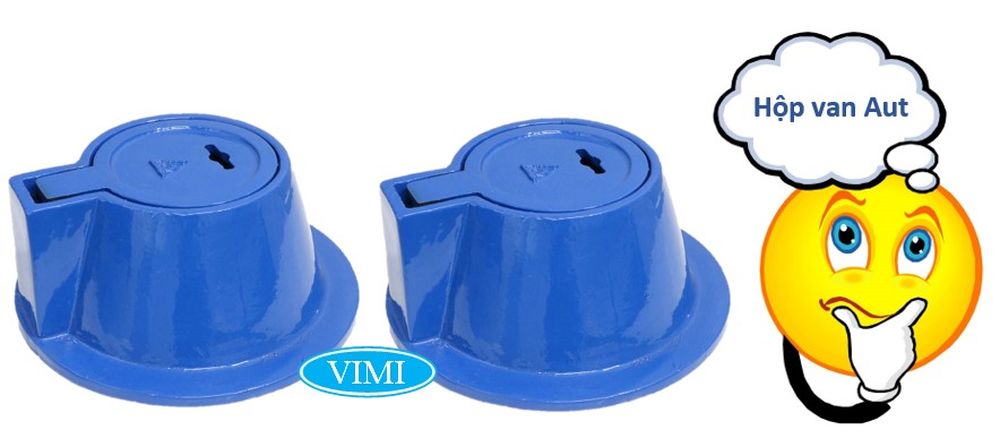 Hộp van Aut Hộp van Aut