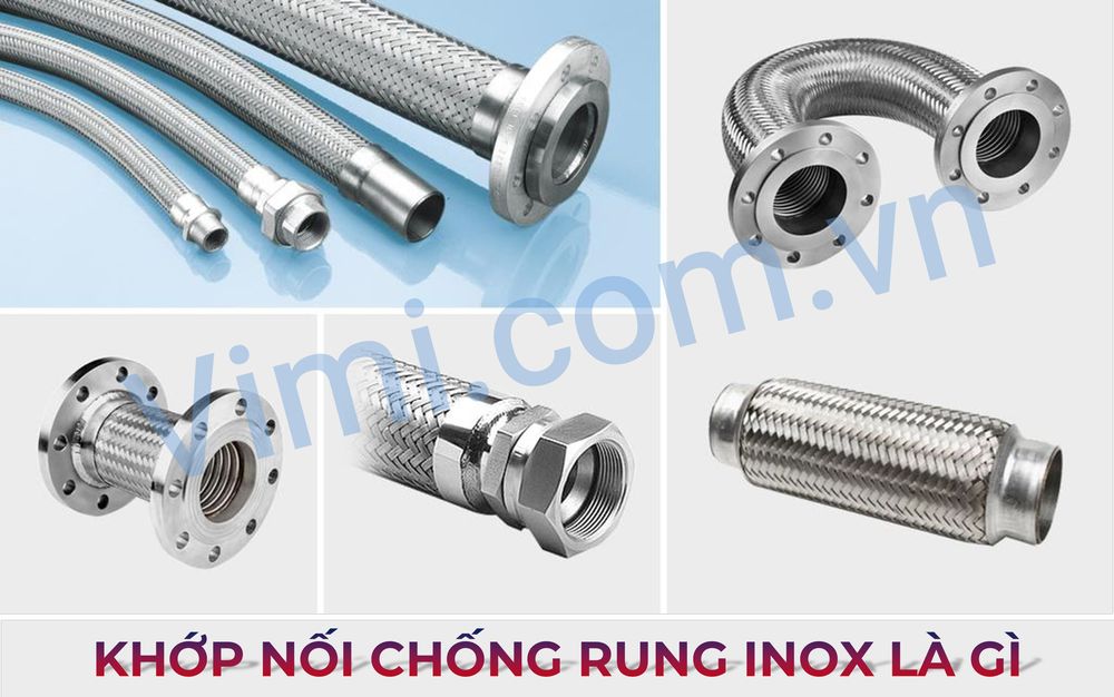 Tìm hiểu khớp nối chống rung inox là gì