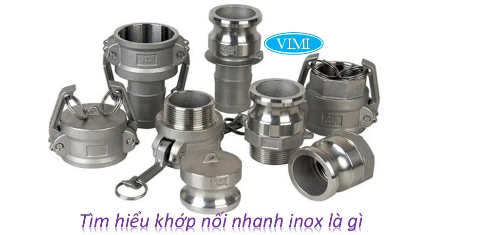 Tìm hiểm khớp nối nhanh inox là gì