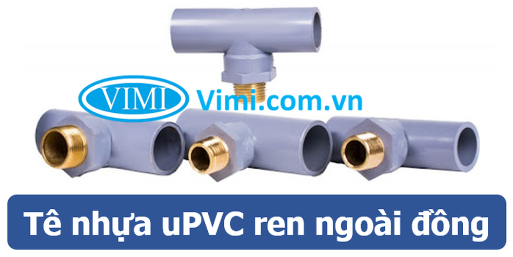 Tê nhựa uPVC ren ngoài đồng Tê nhựa uPVC ren ngoài đồng