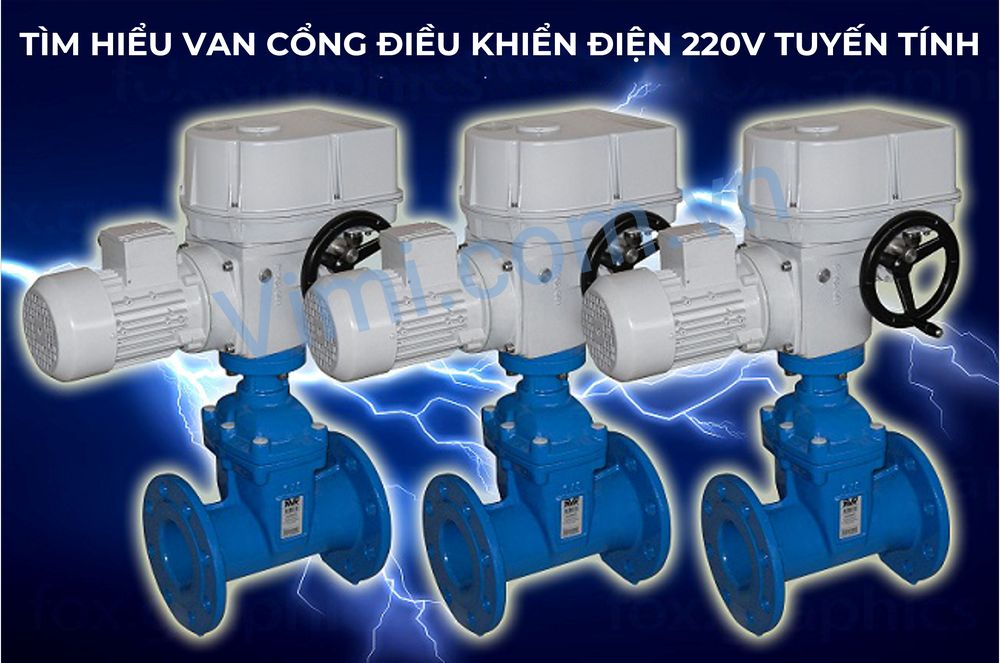 Van cửa điện 220V Tuyến tính Tìm hiểu van cổng điều khiển điện 220V tuyến tính