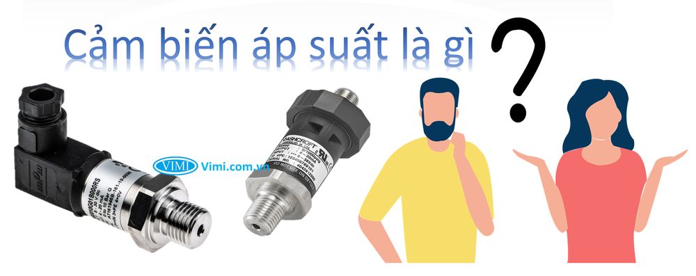 Cảm biến áp suất là gì - 1