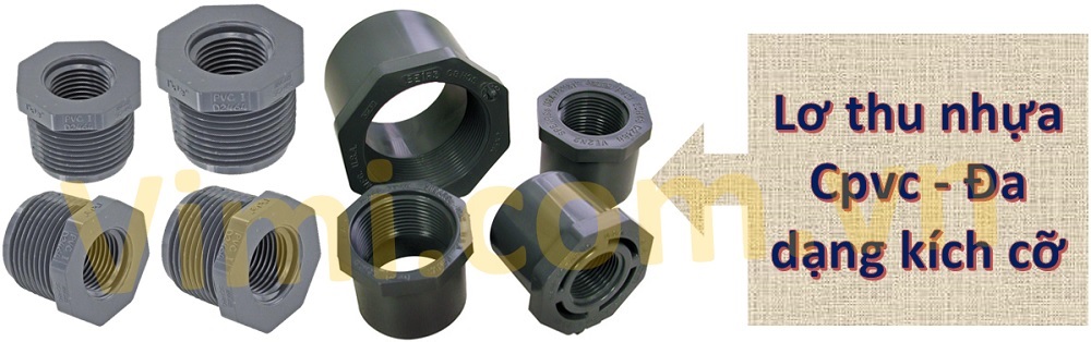 Lơ thu nhựa cPVC đa dạng kích thước- phù hợp với từng hệ thống