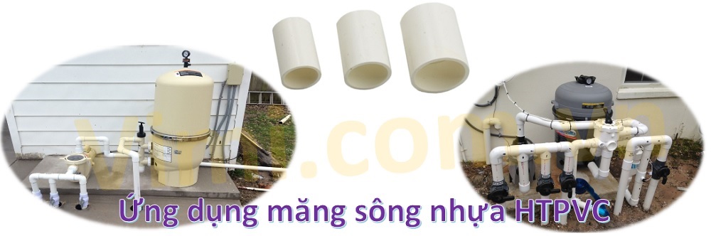 Măng sông nhựa HTPVC Ứng dụng trong nhiều hệ thống ống