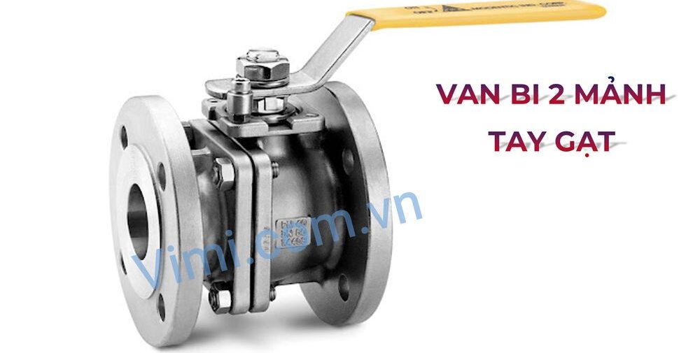 van bi 2 mảnh tay gạt