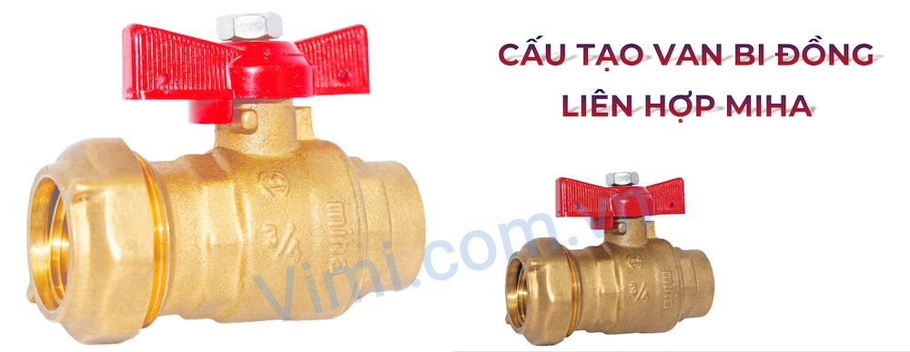 Van bi đồng liên hợp tay bướm ren trong Miha Cấu tạo van bi đồng liên hợp tay bướm ren trong Miha