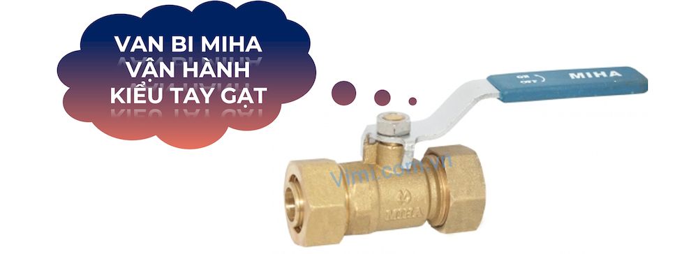 Van bi đồng nối ống mềm MIHA - PN16 Van vận hành bằng bộ phận tay gạt