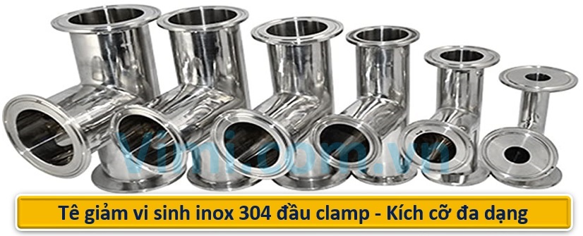 Tê giảm vi sinh inox 304 đầu clamp - Kích cỡ đa dạng