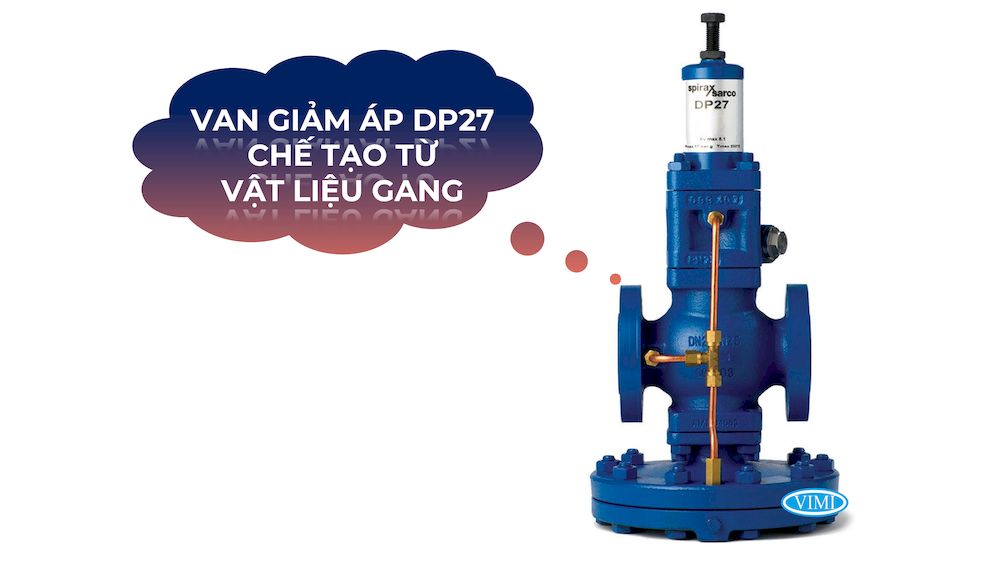 Vật liệu chế tạo Spirax Sarco DP27
