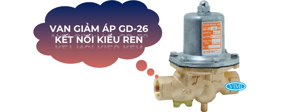 Van giảm áp GD-26 Van giảm áp Yoshitake GD-26 kết nối kiểu ren