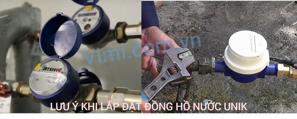 Lưu ý lắp đặt đồng hồ nước Unik DN32 