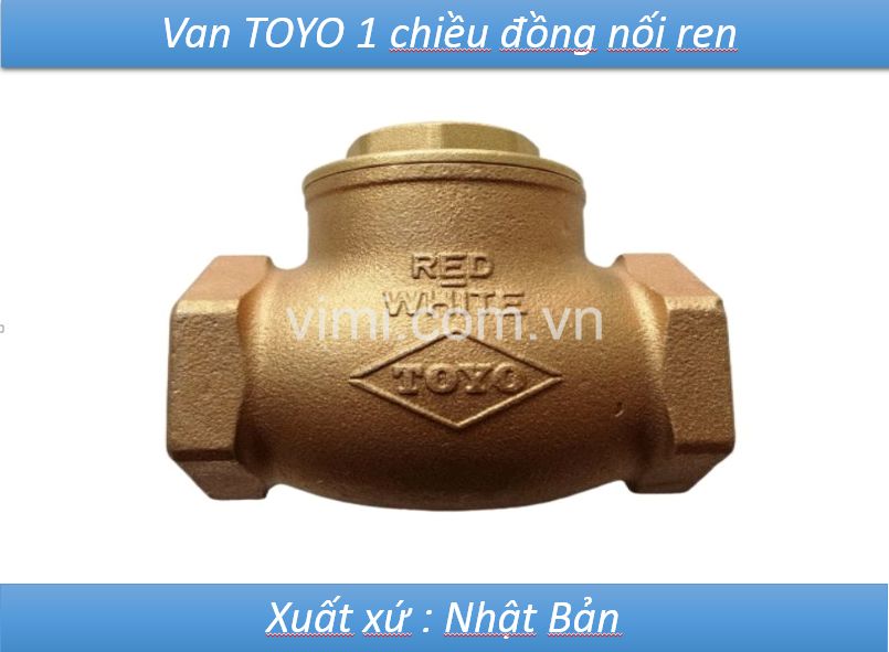 Van Toyo 1 chiều đồng nối ren