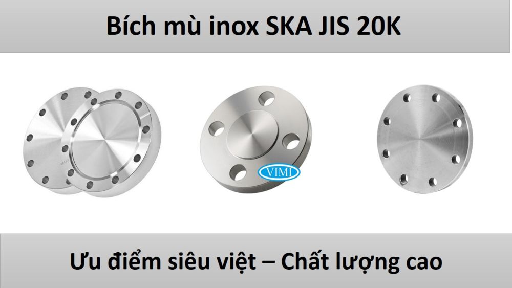 Bích mù inox SKA JIS 20K Bích mù inox SKA JIS 20K 3