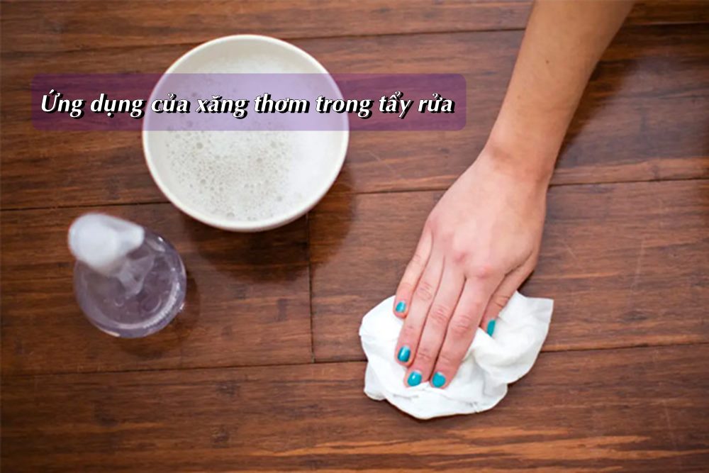 Xăng thơm là gì? Ứng dụng của xăng thơm trong đời sống Ứng dụng của xăng thơm trong cuộc sống