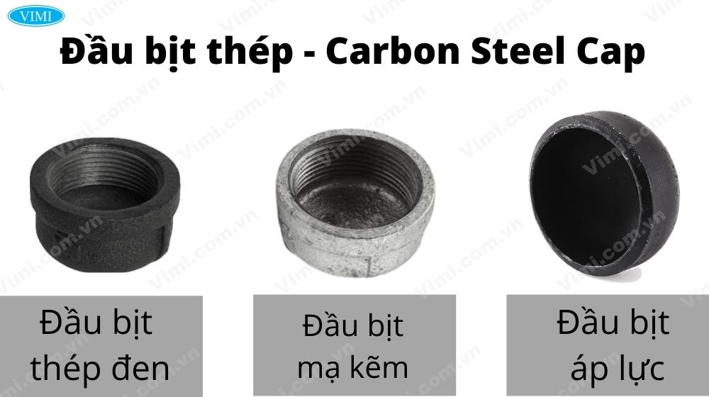 Đầu bịt thép - Carbon Steel Cap