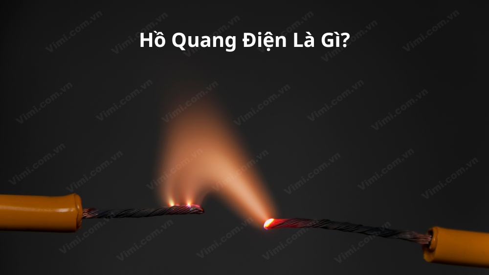 hồ quang điện là gì