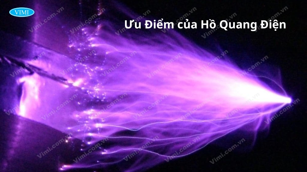ưu điểm hồ quang điện