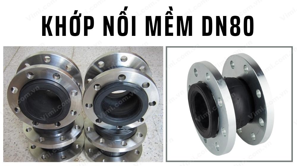 Khớp Nối Mềm DN80