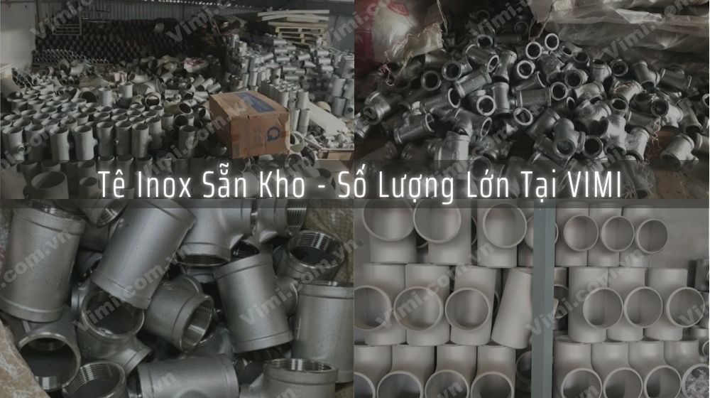 Tê inox 21 - 5 ưu điểm nổi bật kho của tê inox 21