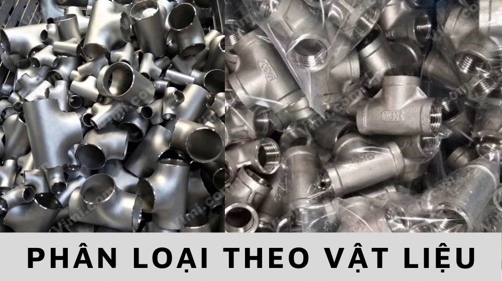 Tê inox 21 - 5 ưu điểm nổi bật phân loại theo vật liệu của tê inox 21