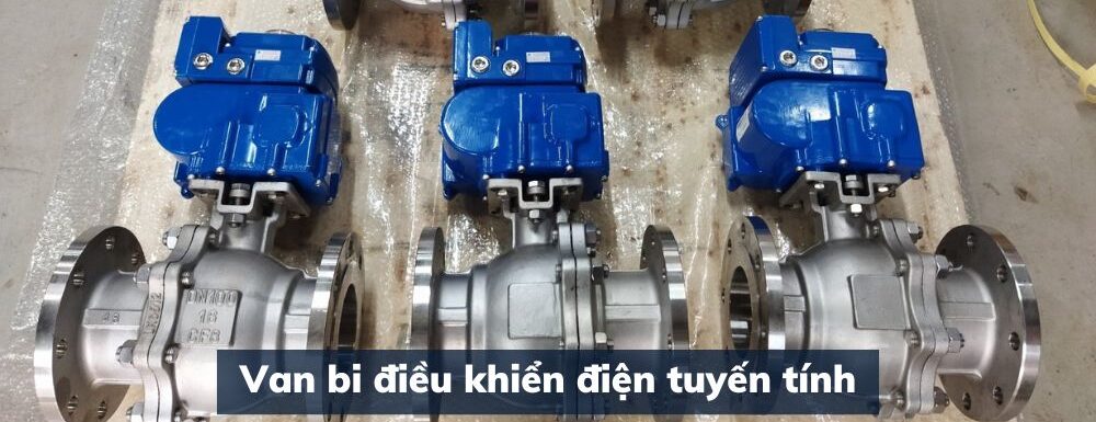 van bi điều khiển điện tuyến tính