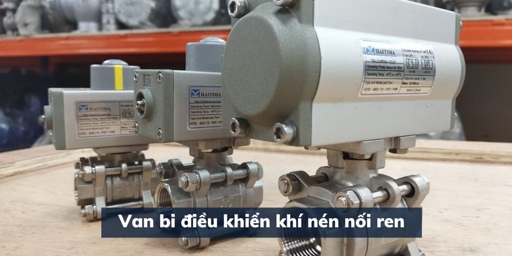 van bi điều khiển khí nén nối ren
