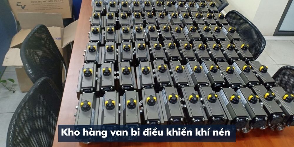 kho van bi điều khiển khí nén