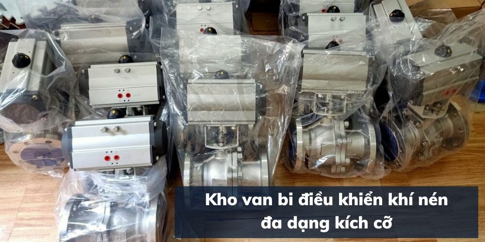 kho van bi điều khiển khí nén
