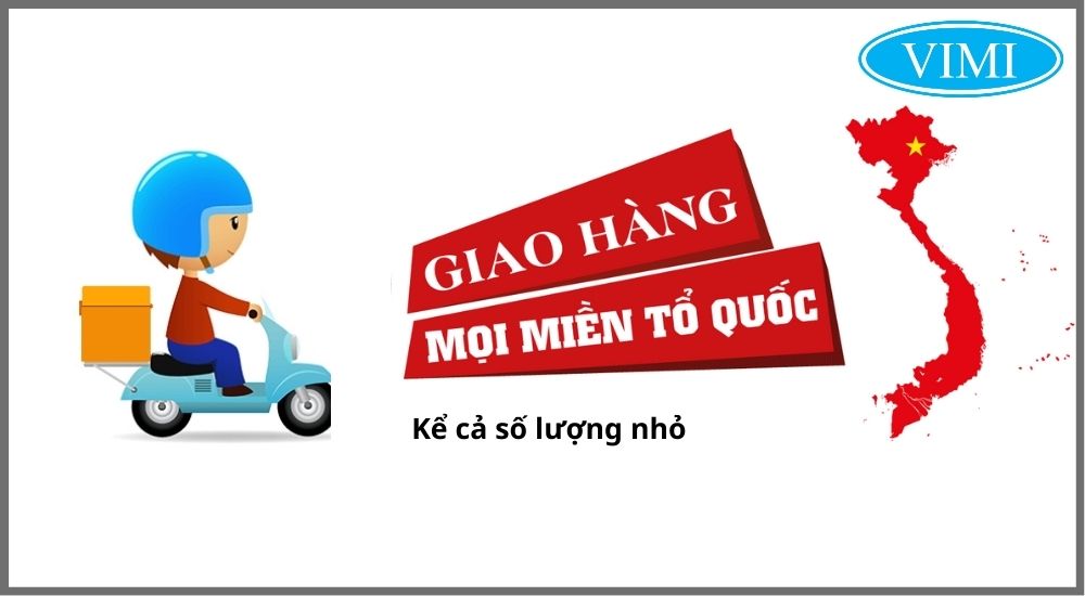 Vimi giao hàng toàn quốc kể cả số lượng nhỏ