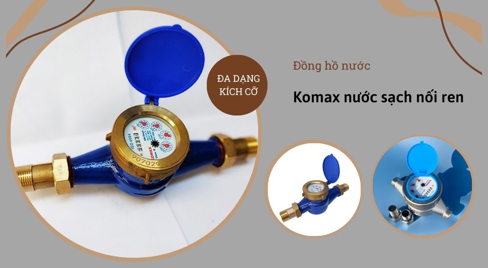 2. Komax nước sạch nối ren đa dạng kích cỡ