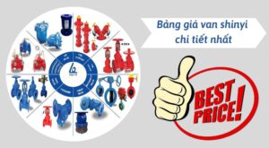 Bảng giá van shinyi cập nhật mới nhất bảng giá van shinyi