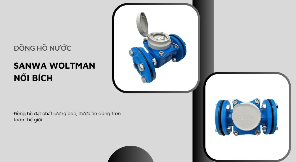 Sanwa Woltman nối bích 3. Có nên mua Sanwa Woltman nối bích không?