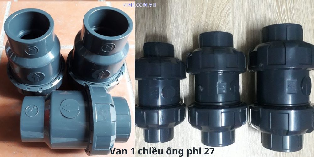 Van 1 chiều phi 27 là gì Van 1 chiều phi 27 thân nhựa