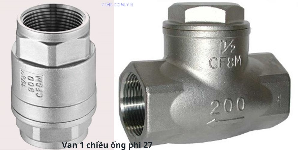 Van 1 chiều phi 27 là gì Van 1 chiều ống 27 thân inox