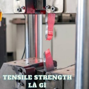 tensile strength là gì