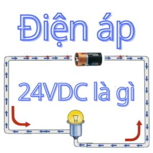 điện áp 24VDC là gì