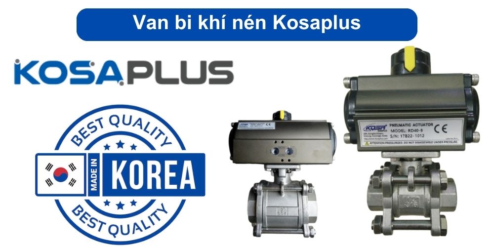 Van bi khí nén Kosaplus van bi khí nén Kosaplus
