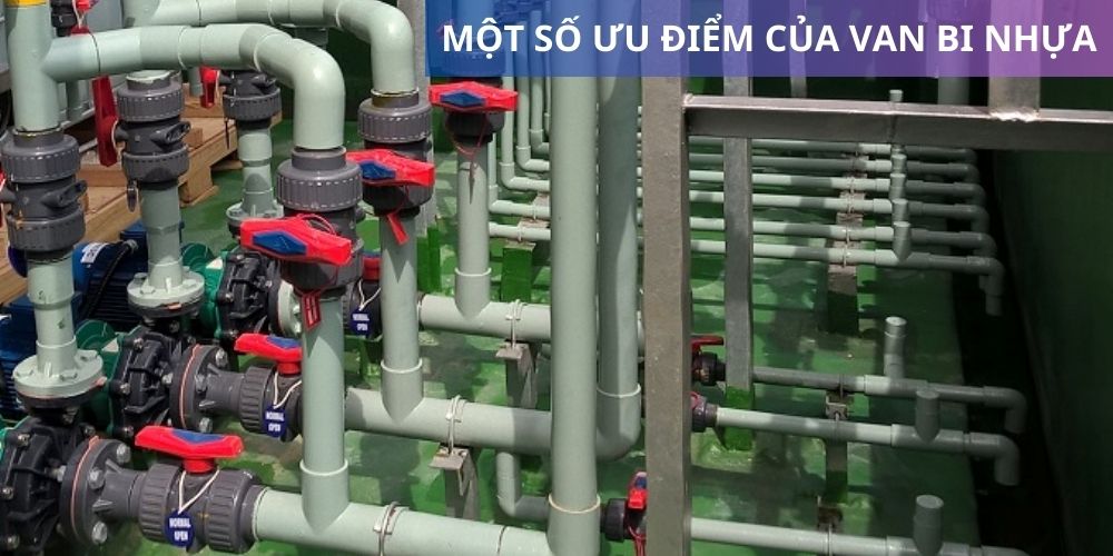 ứng dụng của van bi nhựa