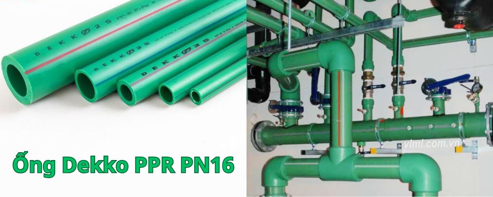 ống dekko ppr pn16 là gì